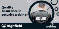 Quality Assurance in Security webinar